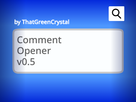 Comment Opener (BETA)