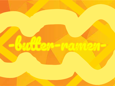 Banner for -butter-ramen-