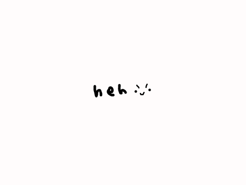 Heh >:) 