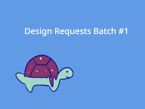 50+ Design Requests Batch #1