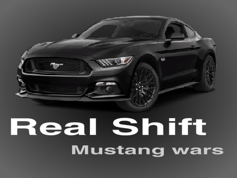 Real Shift Mustang Wars V 2.0 W.I.P!