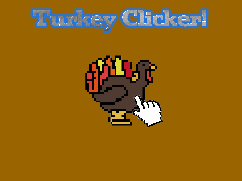 Turkey Clicker! #game #clicker #games #turkey #thanksgiving #animations #stories #tutorials #music