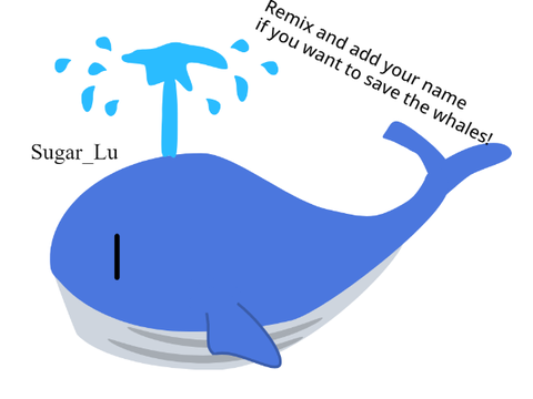 remix this thing if u like whales:D remix