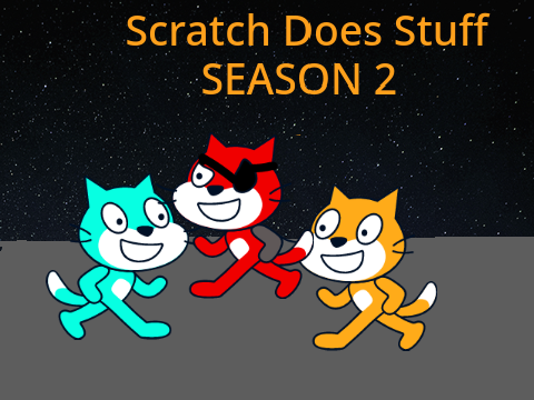 SCRATCH DOES STUFF S2 TRAILER!