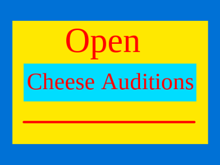 [OPEN] Cheese Auditions remix