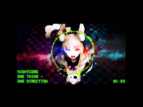 Nightcore - One thing ( ONE DIRECTION ) [ with lyrics ]