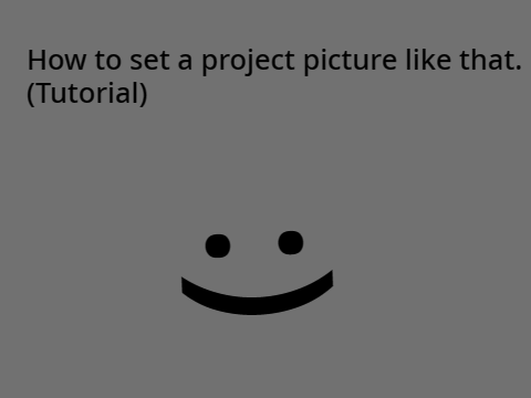 How to set a project picture like that (Tutorial)