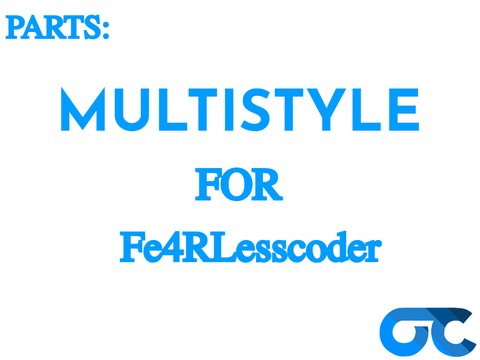 {Open} Multistyle for Fe4RLesscoder