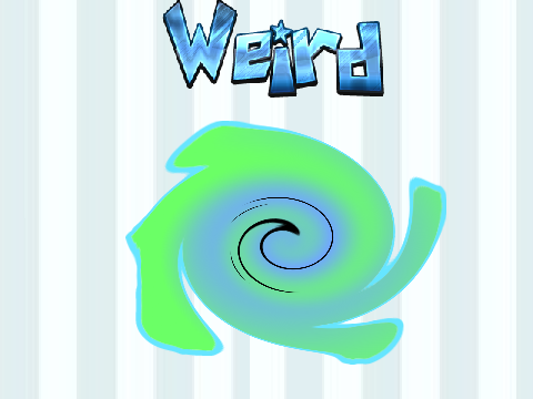 weird