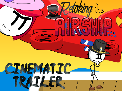 Retaking The Airship ~ Story Trailer || Link 