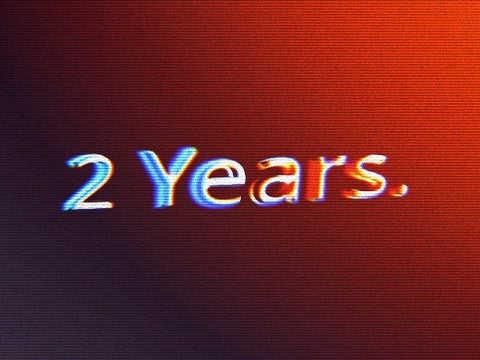 2 Years.