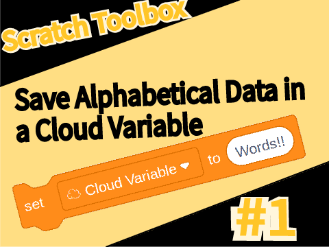 Word save for Cloud variables (Scratch Toolbox #1)