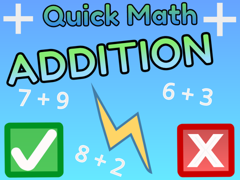 Quick Math! - Addition v1.1 #games
