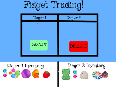✰Fidget Trading Game!✰