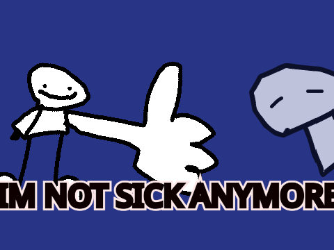no more sick