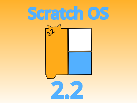 Scratch OS 2.2 remix