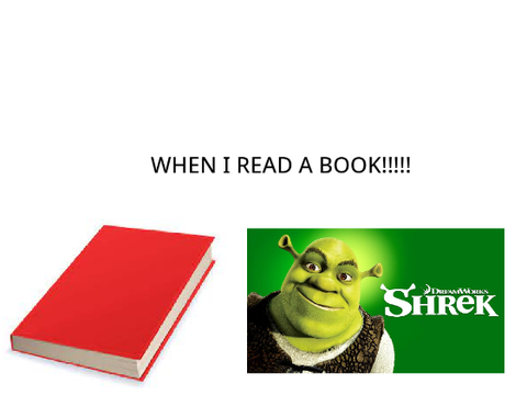 WHEN I READ A BOOK!!!!!