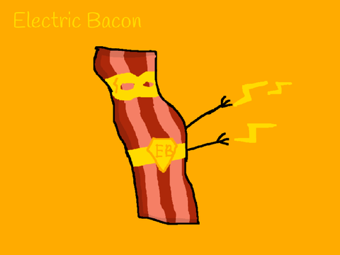 Drawing Request #3 - Electric Bacon