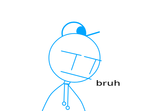 .........BRUH....
