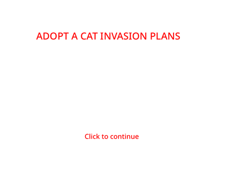 ADOPT  A CAT INVASION PLAN