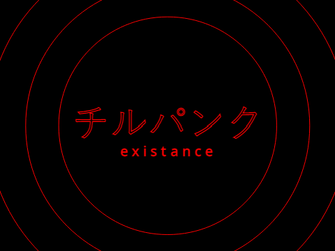 chillpunk - existence