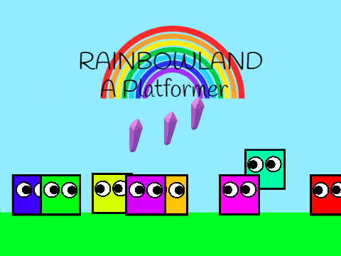 RAINBOWLAND- A Platformer