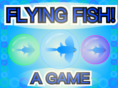 Flying Fish! - A Game