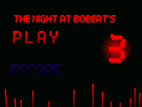 The Night At Bobert's 3