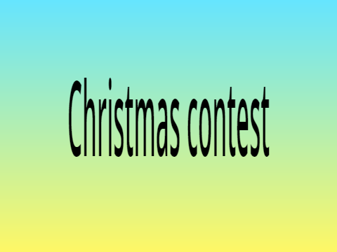 Christmas contest!!! (closed)