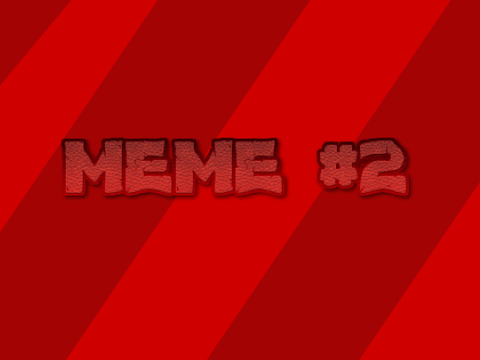 MEMES #2