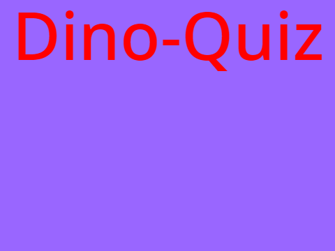 Dino-Quiz