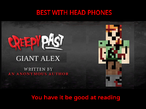 Creepy Past Episode 5 Giant Alex
