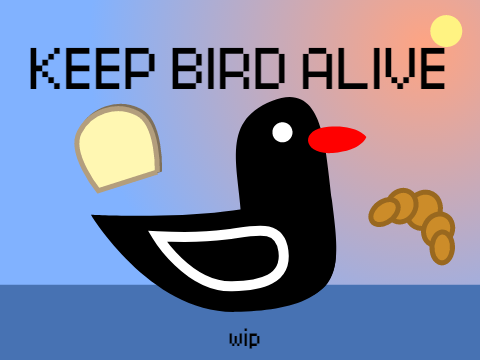 keep bird alive wip