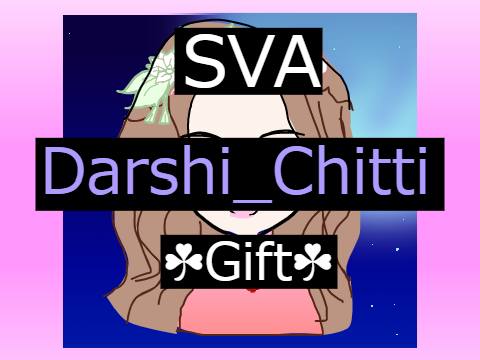 ☘ Gift for @Darshi_Chitti ☘ 