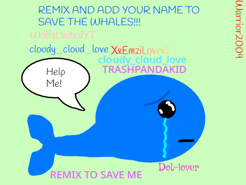 SIGN THIS TO SAVE THE WHALES!  remix