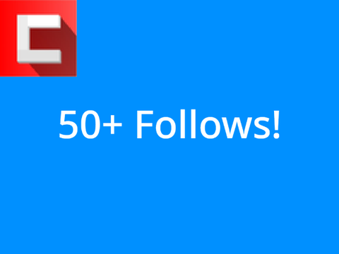 50 followers! (Very Late)