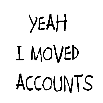 Moved Accounts (bit of flashing?)