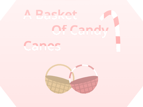 A Basket of Candy Canes