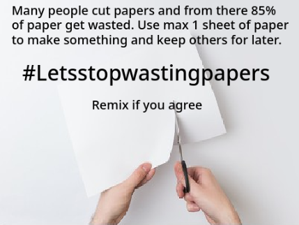 Let's stop wasting papers remix