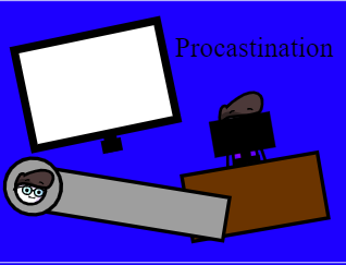 Procastination