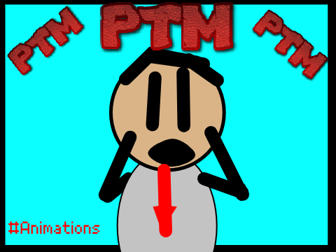 PTM be like...