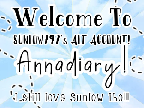-`, Welcome to annadiary's square! ', -