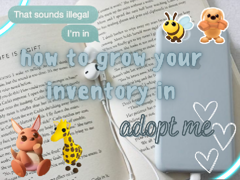 how to grow your inventory in adopt me :)