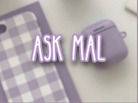  ⸙ | ask mal ˊˎ-
