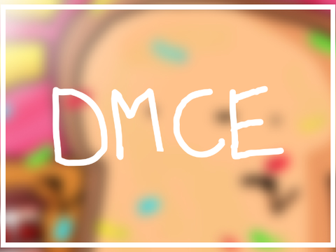 DMCE For DaBredYeY