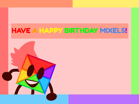 Have A Happy Birthday @letmixelslive2017!