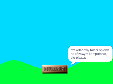 Generator zdań, które mają sens (ale tylko trochę)