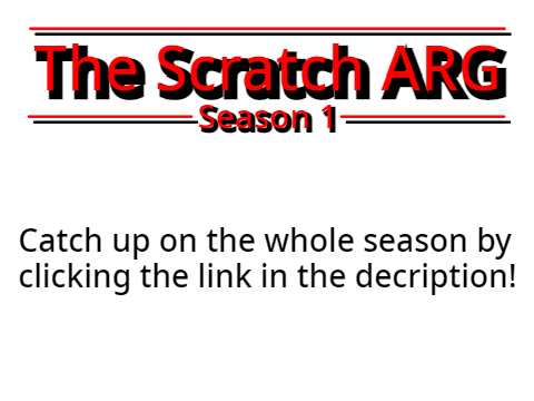 The Scratch ARG - Season 1