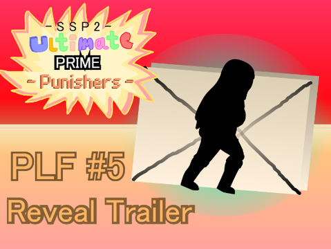 Ultimate Prime Punishers - PLF5 Reveal