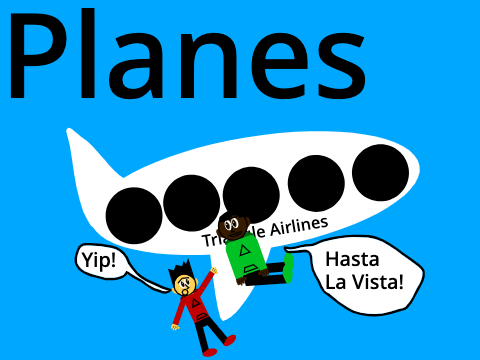 Flying in a Plane